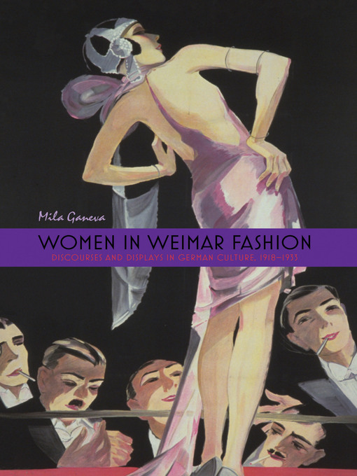 Title details for Women in Weimar Fashion by Mila Ganeva - Available